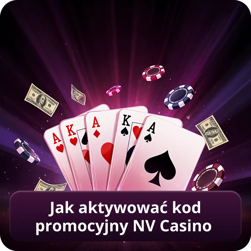 Jak aktywować kod promocyjny NV Casino